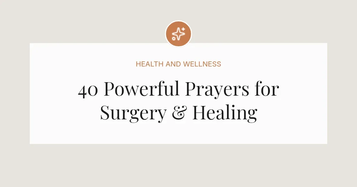 40 Powerful Prayers Before Operation