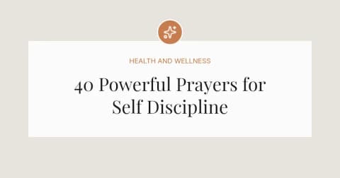 40 Powerful Prayers for Self Discipline