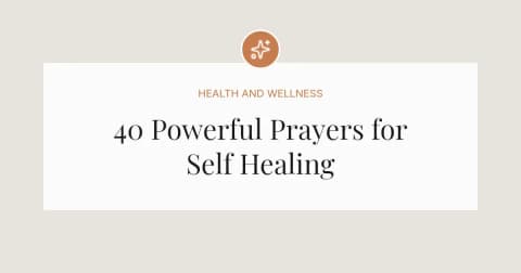 40 Powerful Prayers for Self Healing