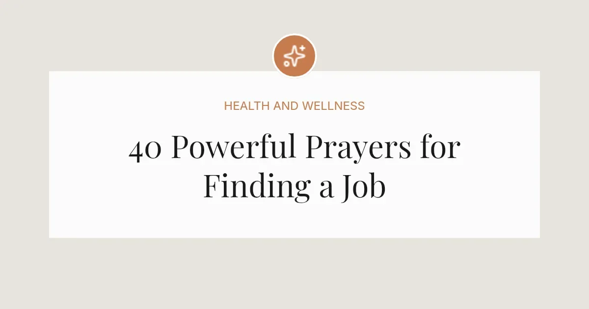 40 Powerful Prayers for Finding a Job