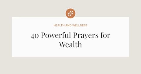 40 Powerful Prayers for Wealth