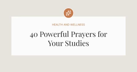 40 Powerful Prayers for Studies