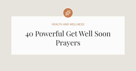 40 Powerful Get Well Soon Prayer Messages