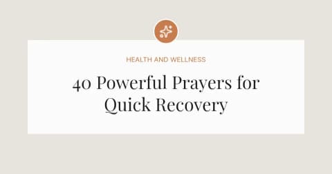 40 Powerful Prayer Messages for Quick Recovery