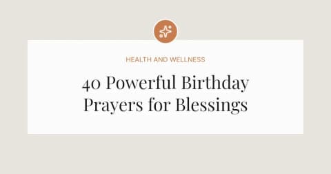 40 Powerful Happy Birthday Prayer Messages