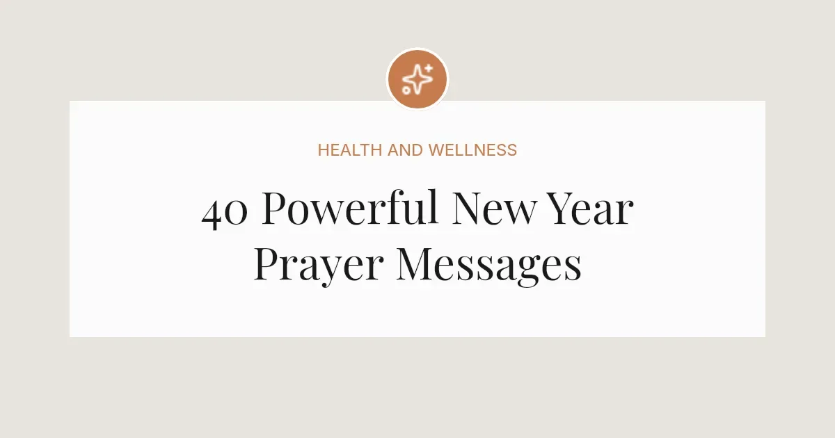 40 Powerful New Year Prayer Messages