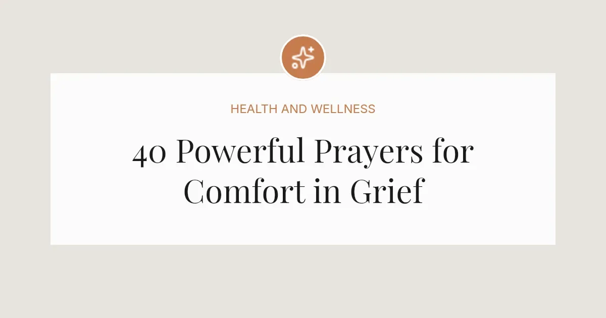 40 Powerful Condolence Prayer Messages