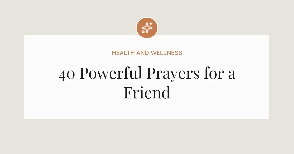 40 Powerful Short Prayer Messages For A Friend