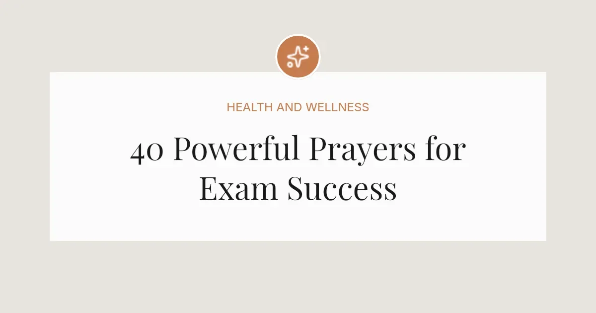 40 Powerful Exam Prayer Messages