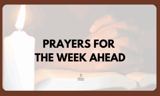 Prayers for the Week Ahead