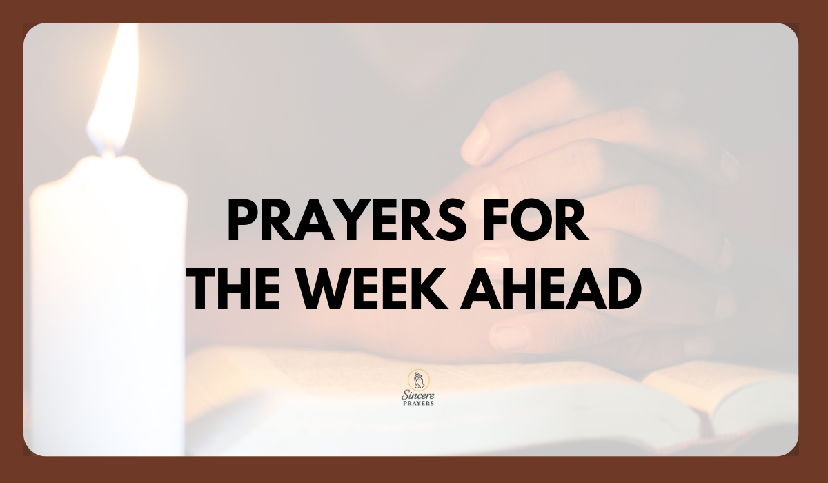 Prayers for the Week Ahead