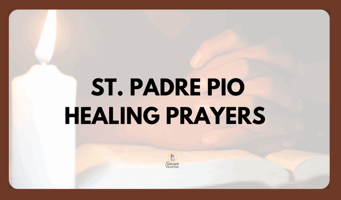 St. Padre Pio Healing Prayers