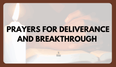 Prayers for Deliverance and Breakthrough