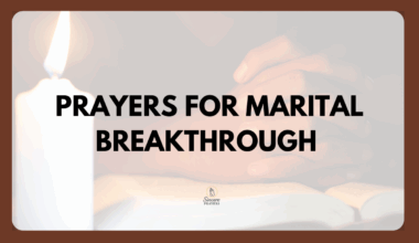 Prayers for Marital Breakthrough