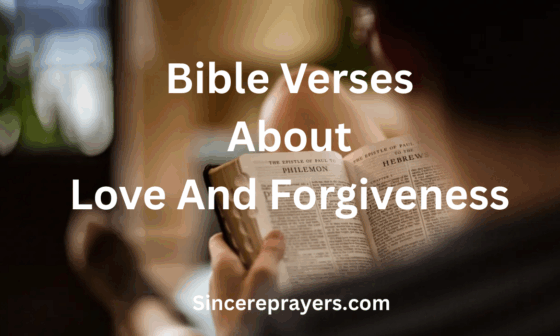 Bible Verses About Love And Forgiveness