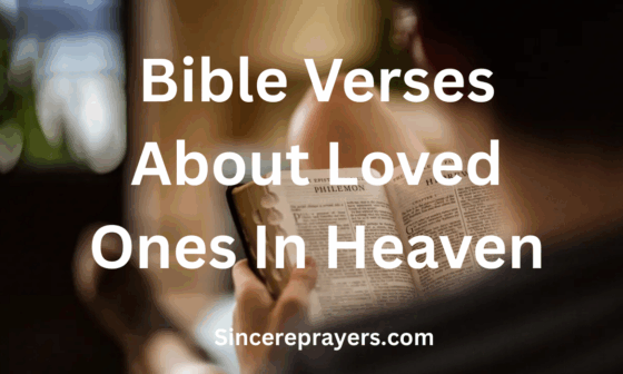 Bible Verses About Loved Ones In Heaven