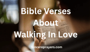Bible Verses About Walking In Love