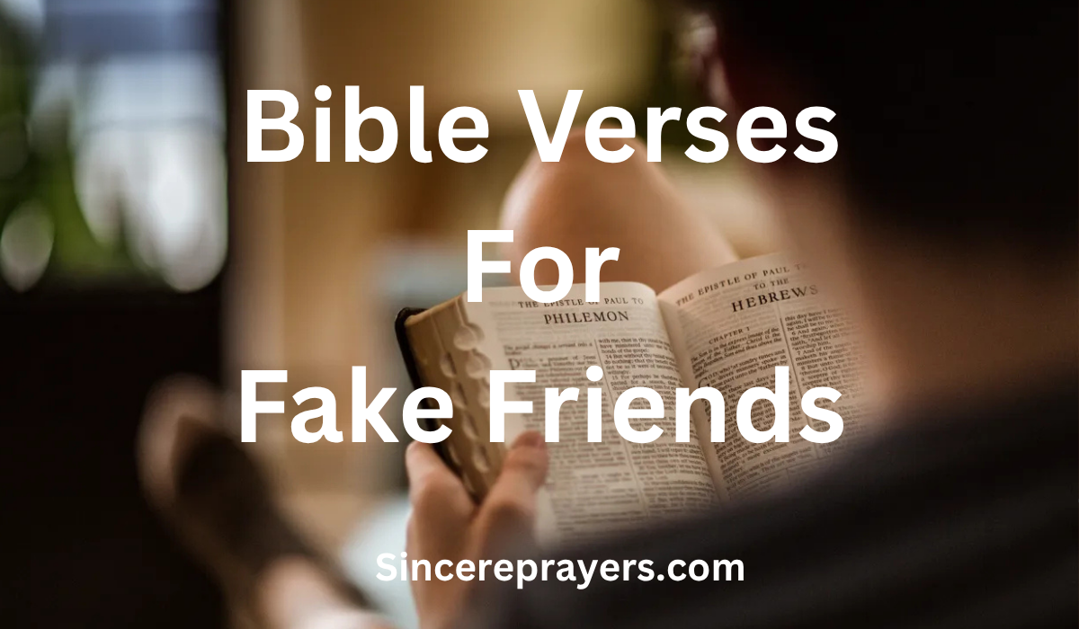  Bible Verses For Fake Friends