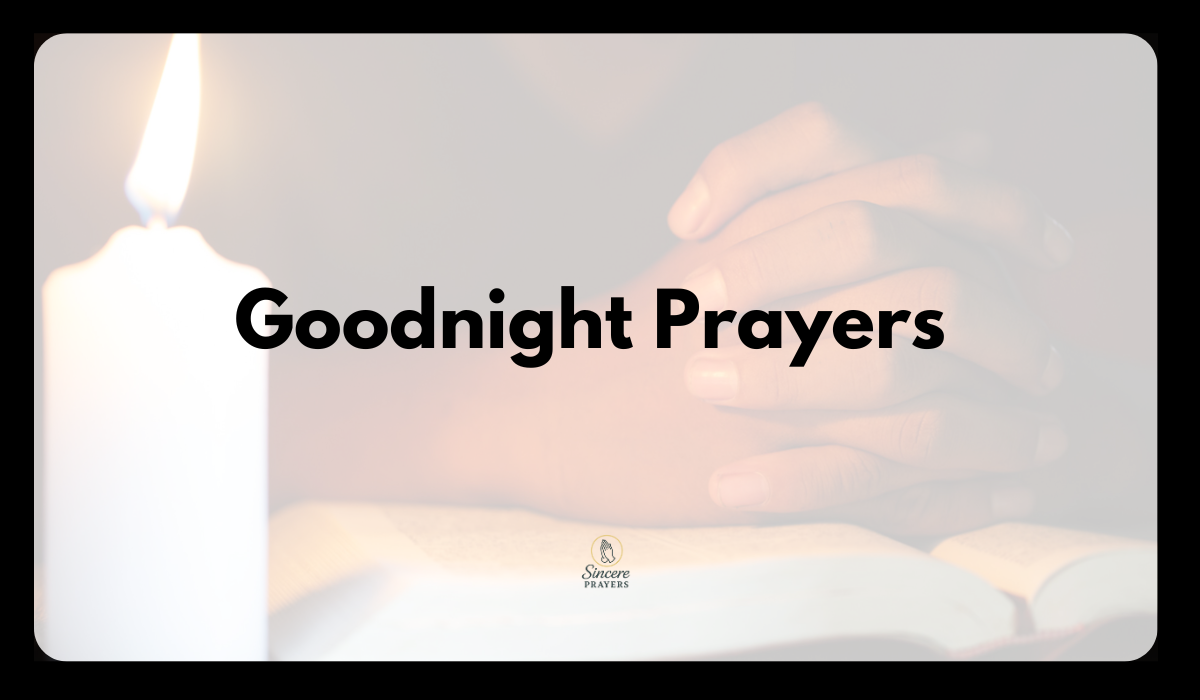 Goodnight Prayers for Loved Ones