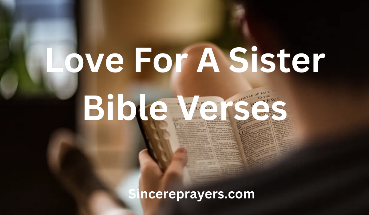  Love For A Sister Bible Verses 