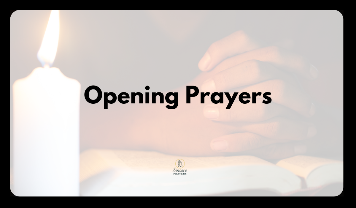 Opening Prayers for a Meeting
