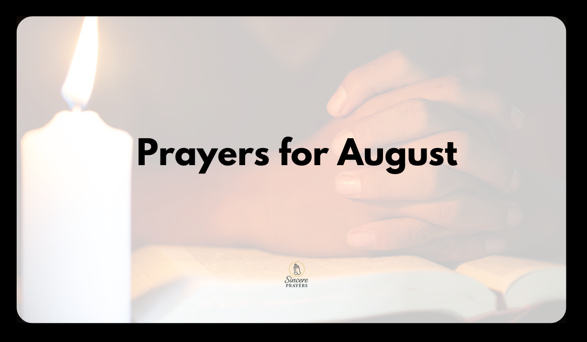 Prayers for August