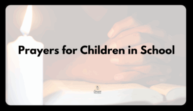 Prayers for Children in School