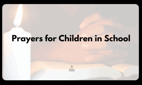 Prayers for Children in School