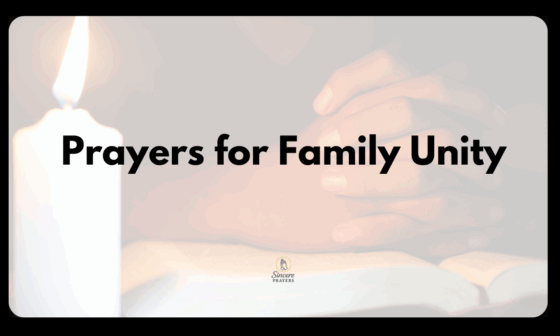 Prayers for Family Unity