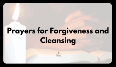 Prayers for Forgiveness and Cleansing
