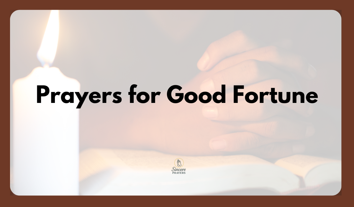 Prayers for Good Fortune