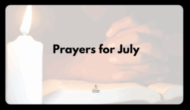 Prayers for July