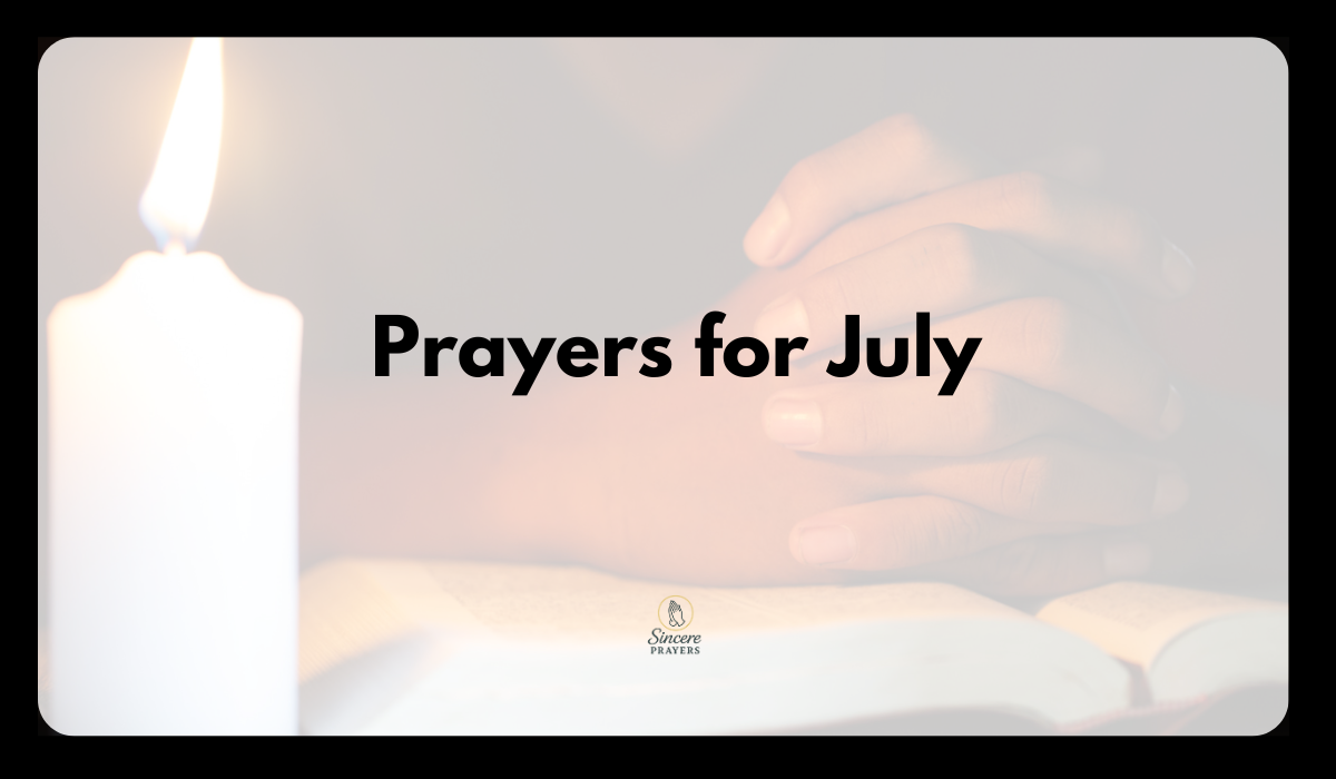 Prayers for July