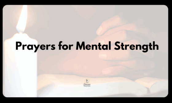 Prayers for Mental Strength