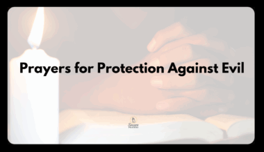 Prayers for Protection Against Evil