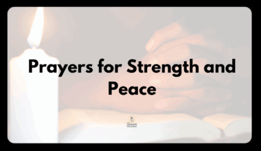 Prayers for Strength and Peace