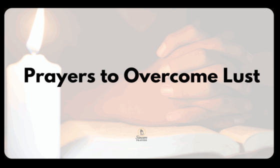 Prayers to Overcome Lust