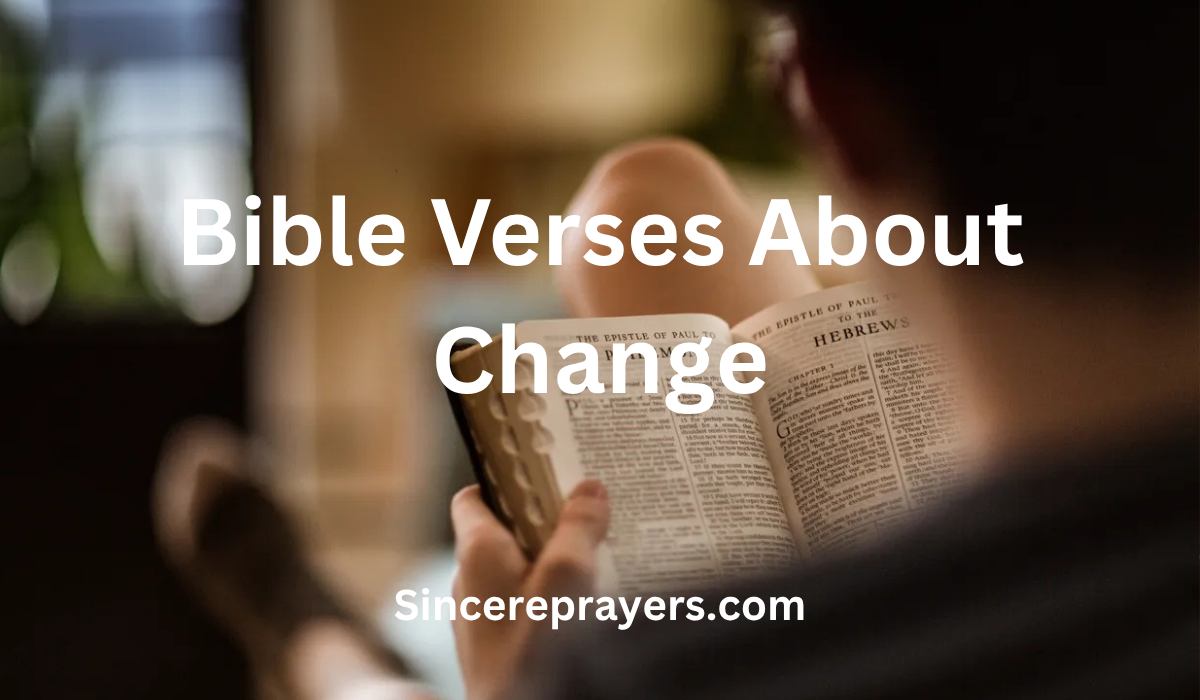 Bible Verses About Change