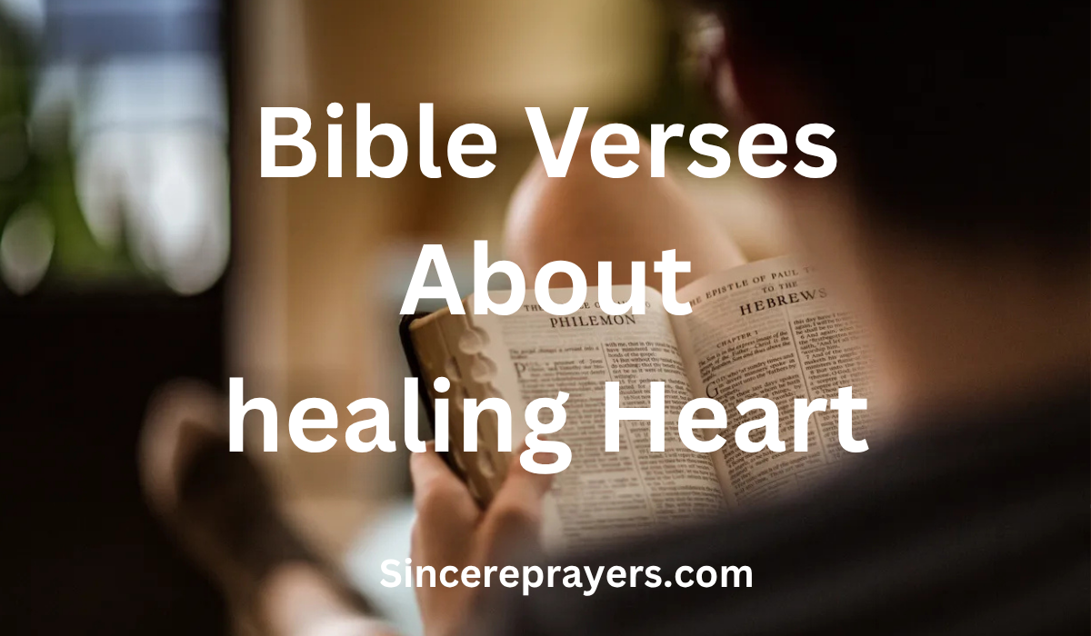  Bible Verses About Healing Heart