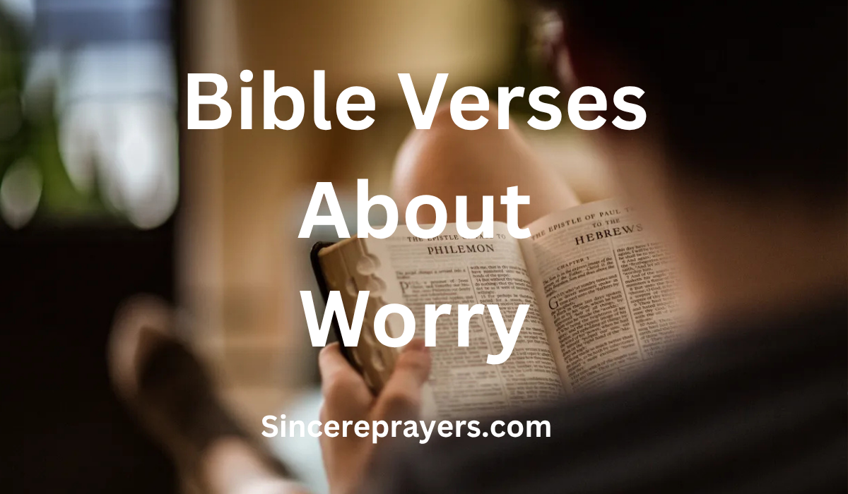 Bible Verses About Worry
