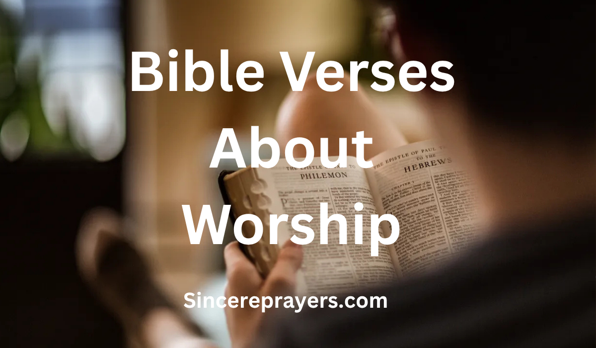 Bible Verses About Worship