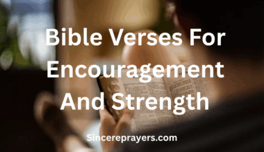 Bible Verses For Encouragement And Strength