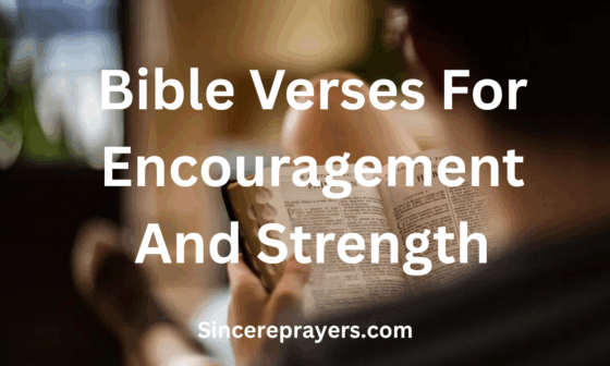 Bible Verses For Encouragement And Strength