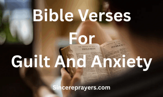 Bible Verses For Guilt And Anxiety
