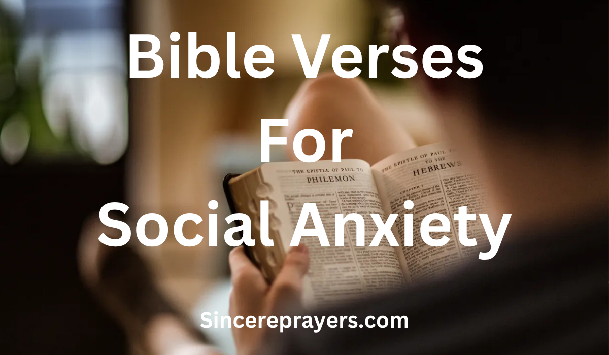  Bible Verses For Social Anxiety