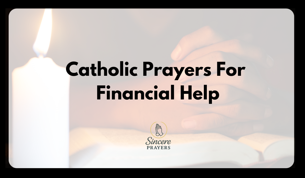  Catholic Prayers For Financial Help