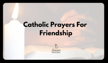 Catholic Prayers For Friendship
