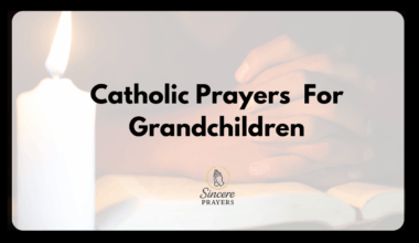 Catholic Prayers For Grandchildren