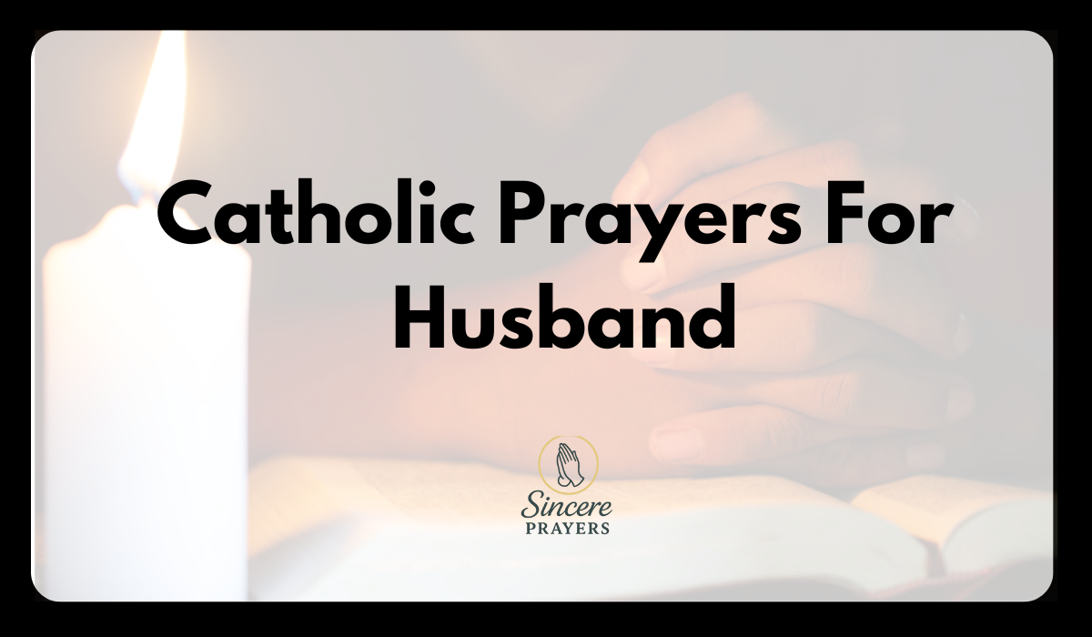 Catholic Prayers For Husband