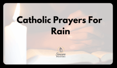 Catholic Prayers For Rain